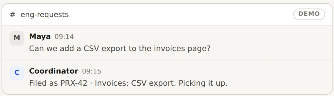 The demo walkthrough's Slack thread: Maya asks for a CSV export, the Coordinator files it as a ticket